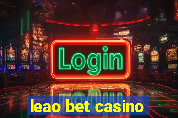 leao bet casino